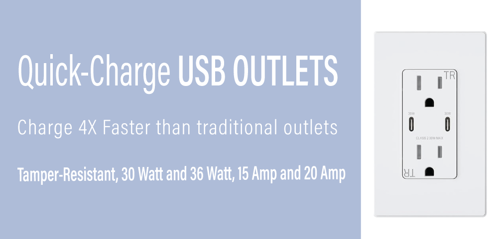 Quick-Charge USB Outlets